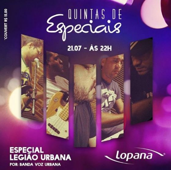  HOJE: Quintas de Especiais do Lopana tem show com clssicos do Legio Urbana
