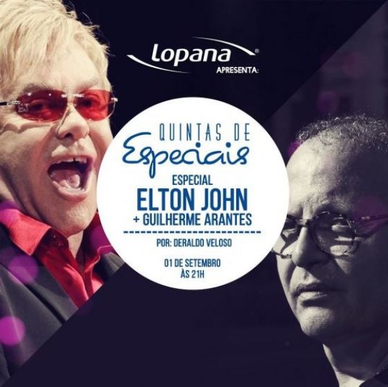 Elton John ganha homenagem no Quintas de Especiais do Lopana